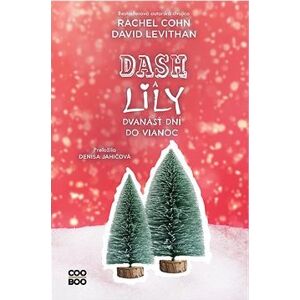 Dash a Lily: Dvanásť dní do Vianoc