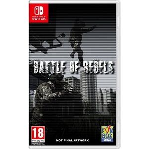 Battle of Rebels – Nintendo Switch